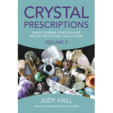 Crystal Prescriptions Volume 5
